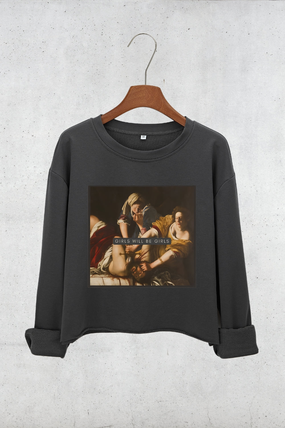 Girls Will Be Girls Judith beheading Holofernes  Crop Sweatshirt For Women