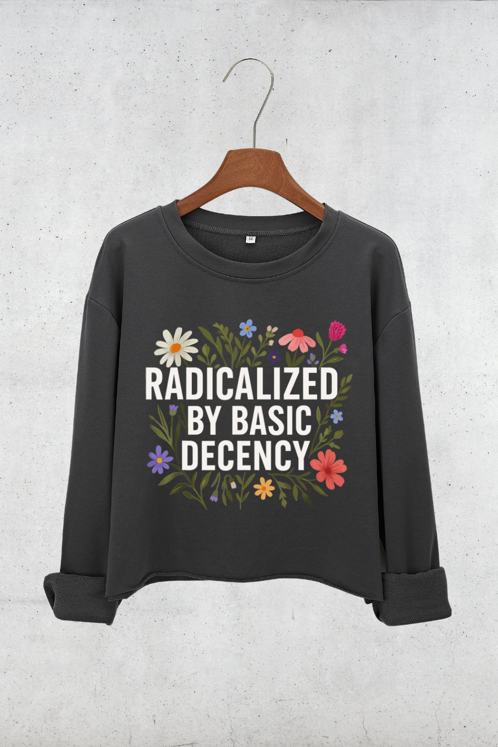 Radicalized by Basic Decency Crop Sweatshirt For Women