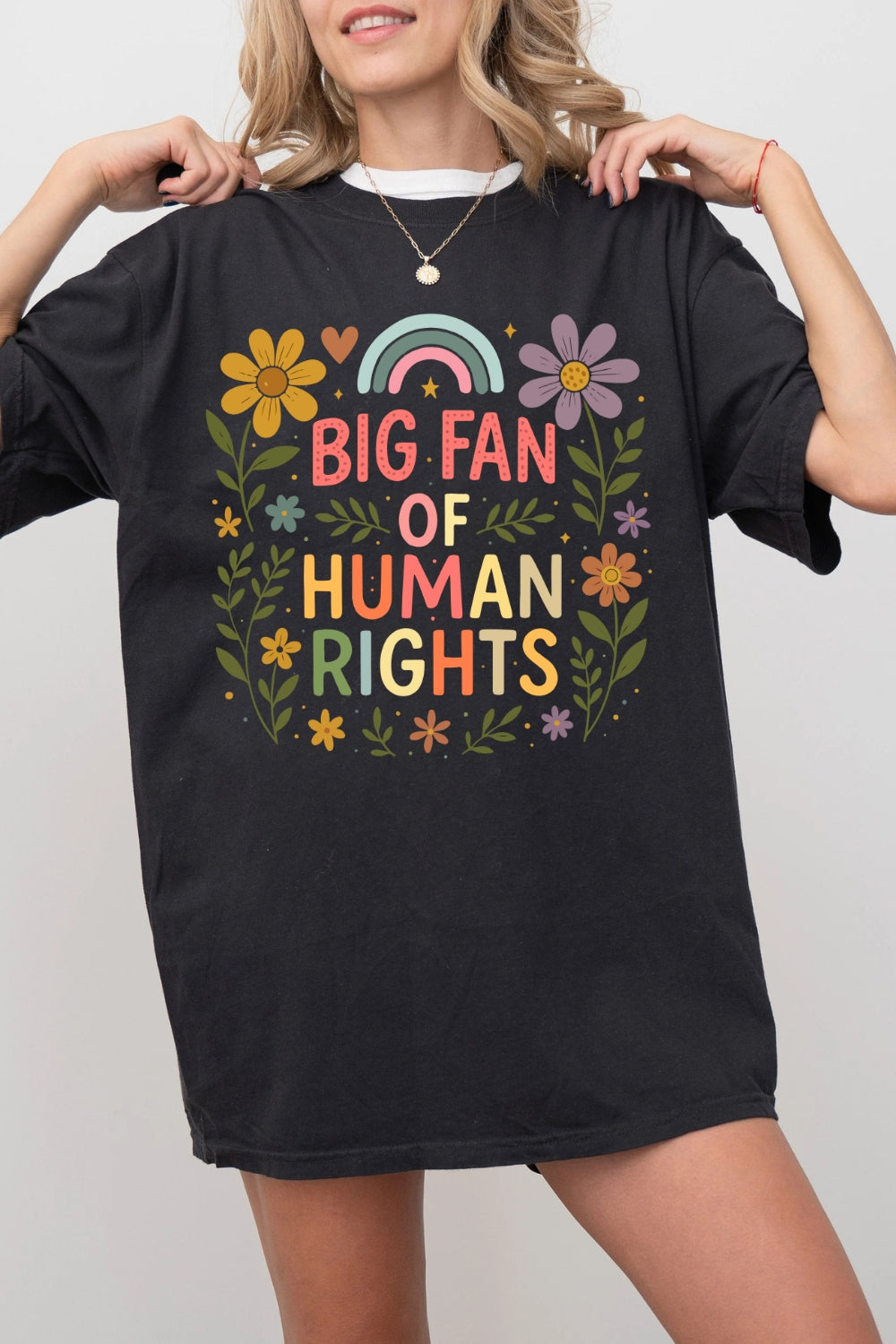 Big Fan Of Human Rights Flowers Tee For Women