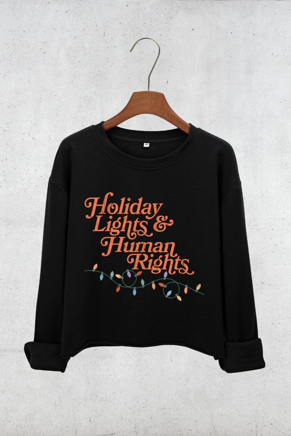 Holiday Lights And Human Rights Crop Sweatshirt For Women