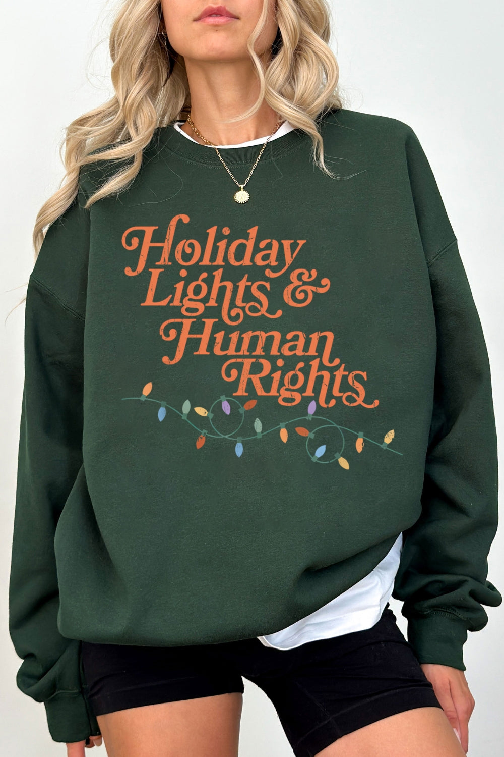 Holiday Lights And Human Rights Sweatshirt For Women