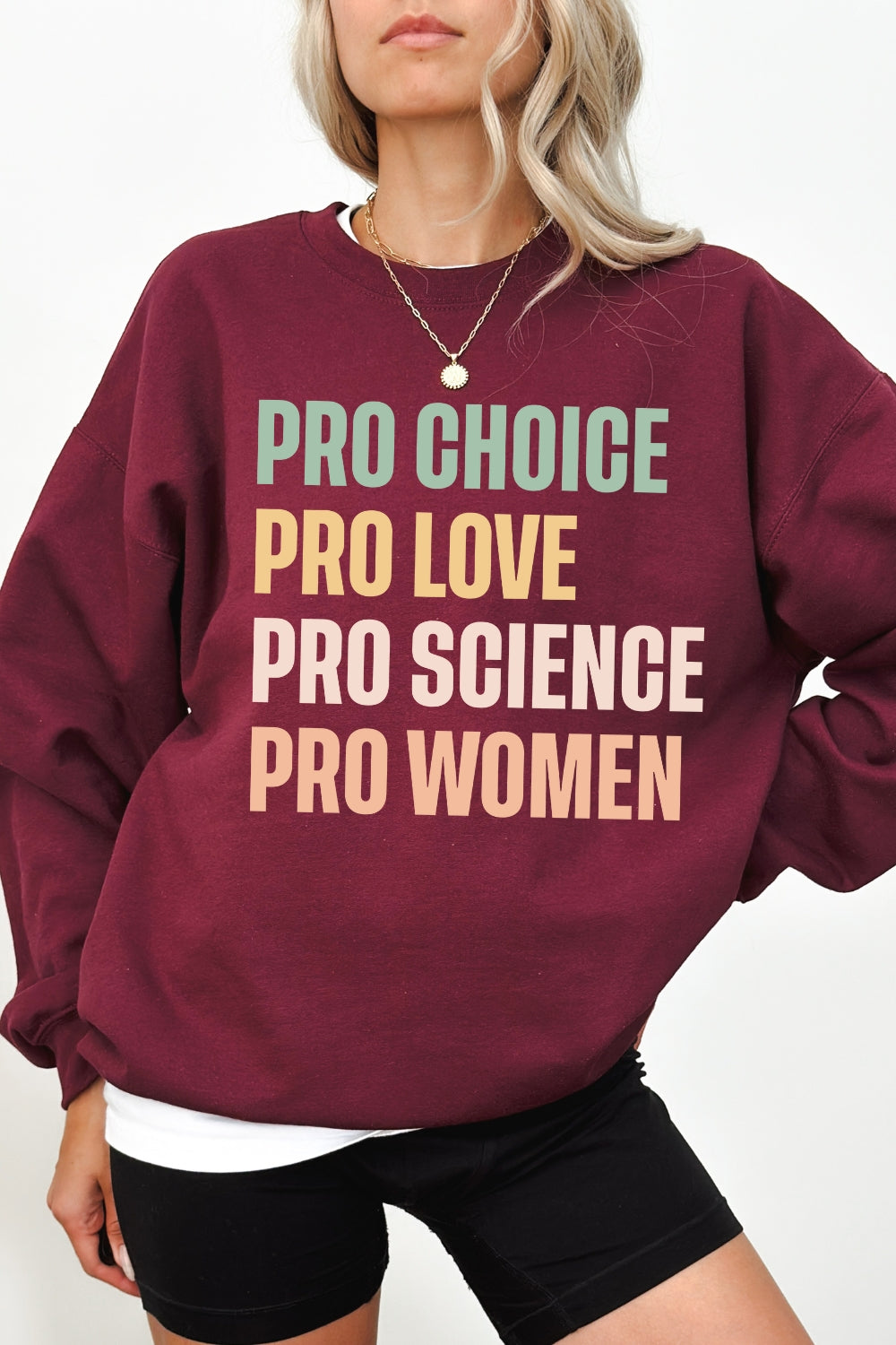 Pro Choice Pro Love Women Rights Sweatshirt For Women