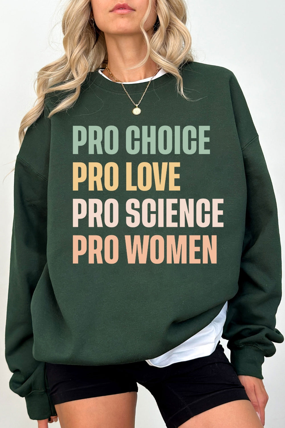Pro Choice Pro Love Women Rights Sweatshirt For Women