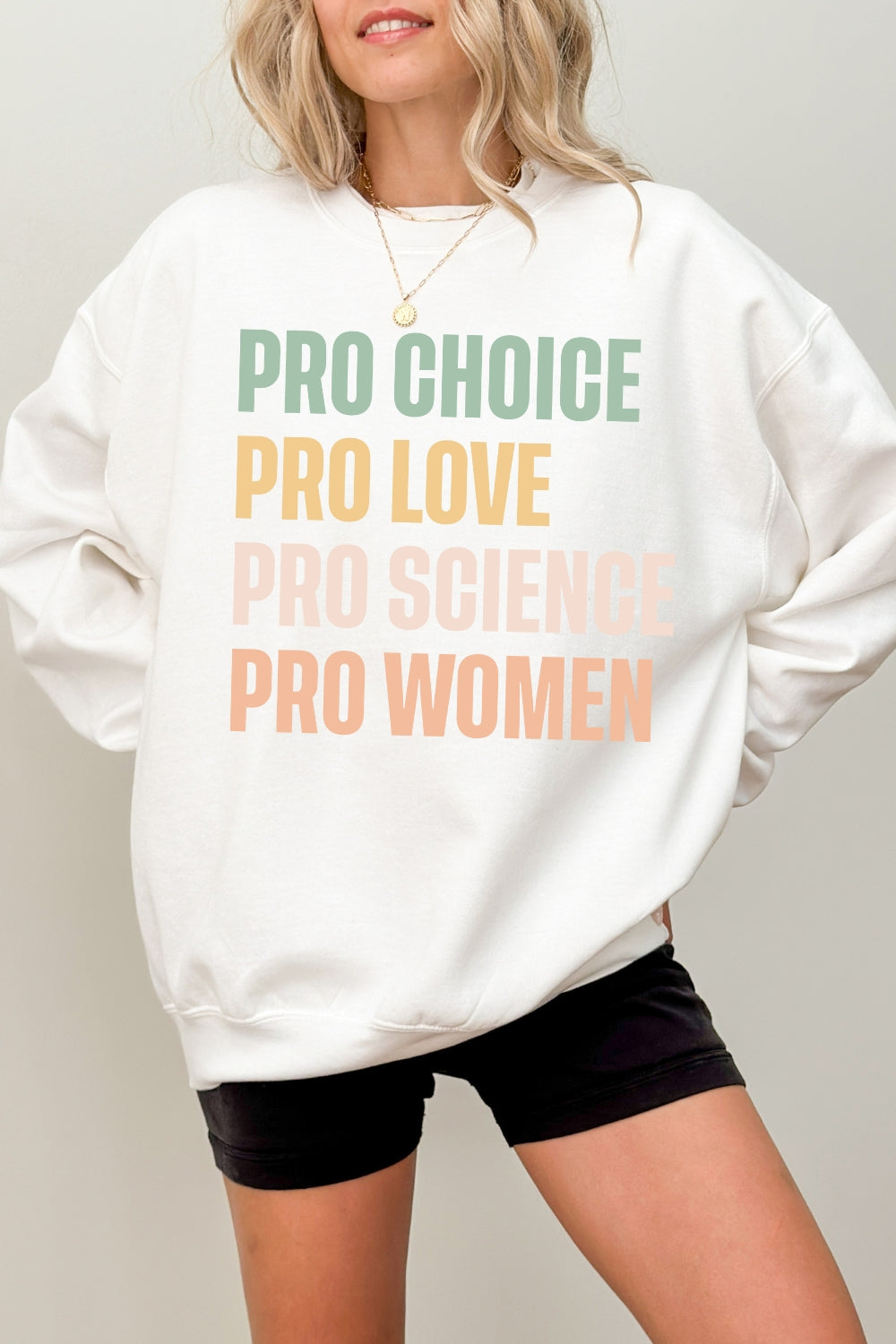 Pro Choice Pro Love Women Rights Sweatshirt For Women