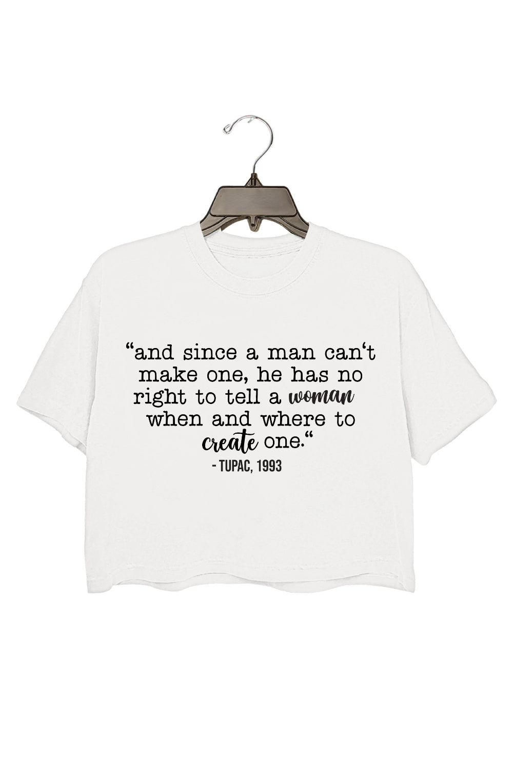 Man Has No Rights To Tell Feminist Crop Top For Women