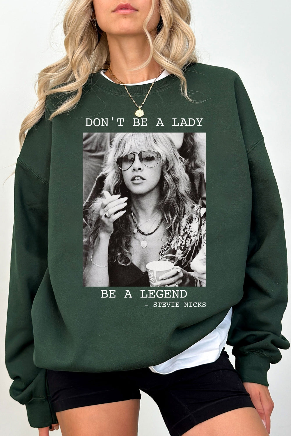 Don't Be A Lady Be A Legend Fleetwood Mac Sweatshirt For Women