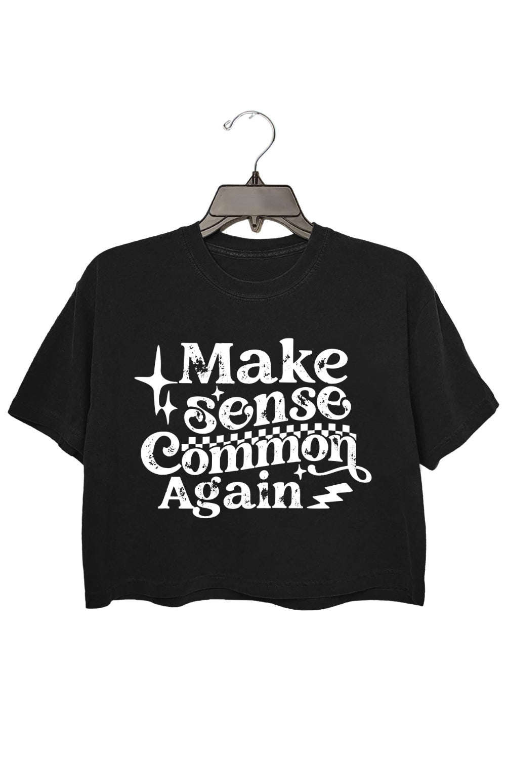 Make Sense Common Again Crop Top For Women