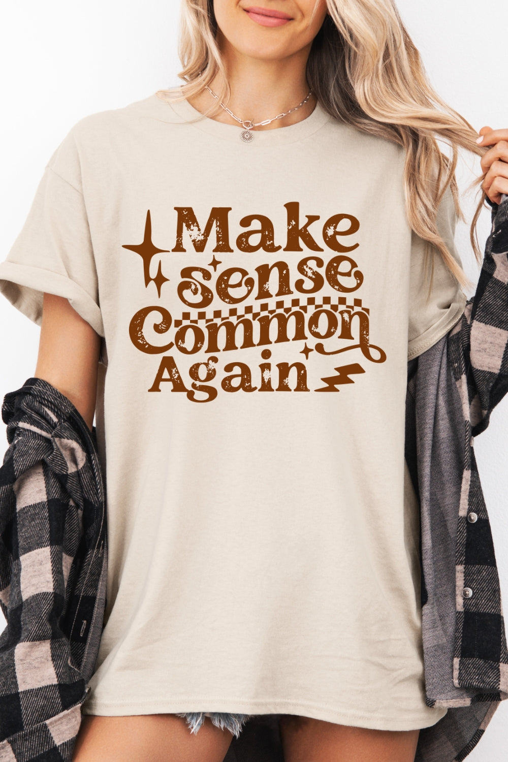 Make Sense Common Again Tee For Women