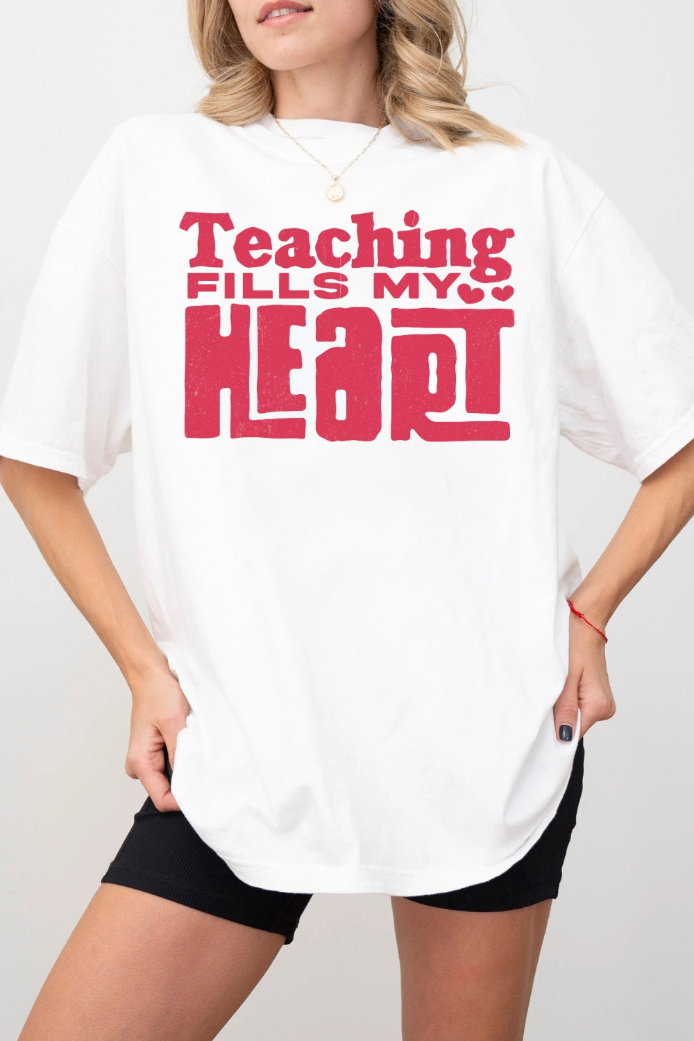 Teaching Fills My Heart Tee For Women