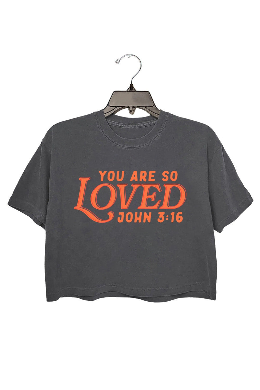 You Are So Loved Crop Top For Women