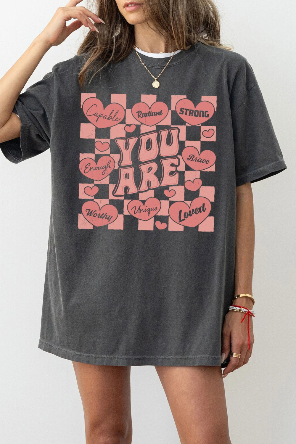 You Are Loved Capable Strong Brave Tee For Women