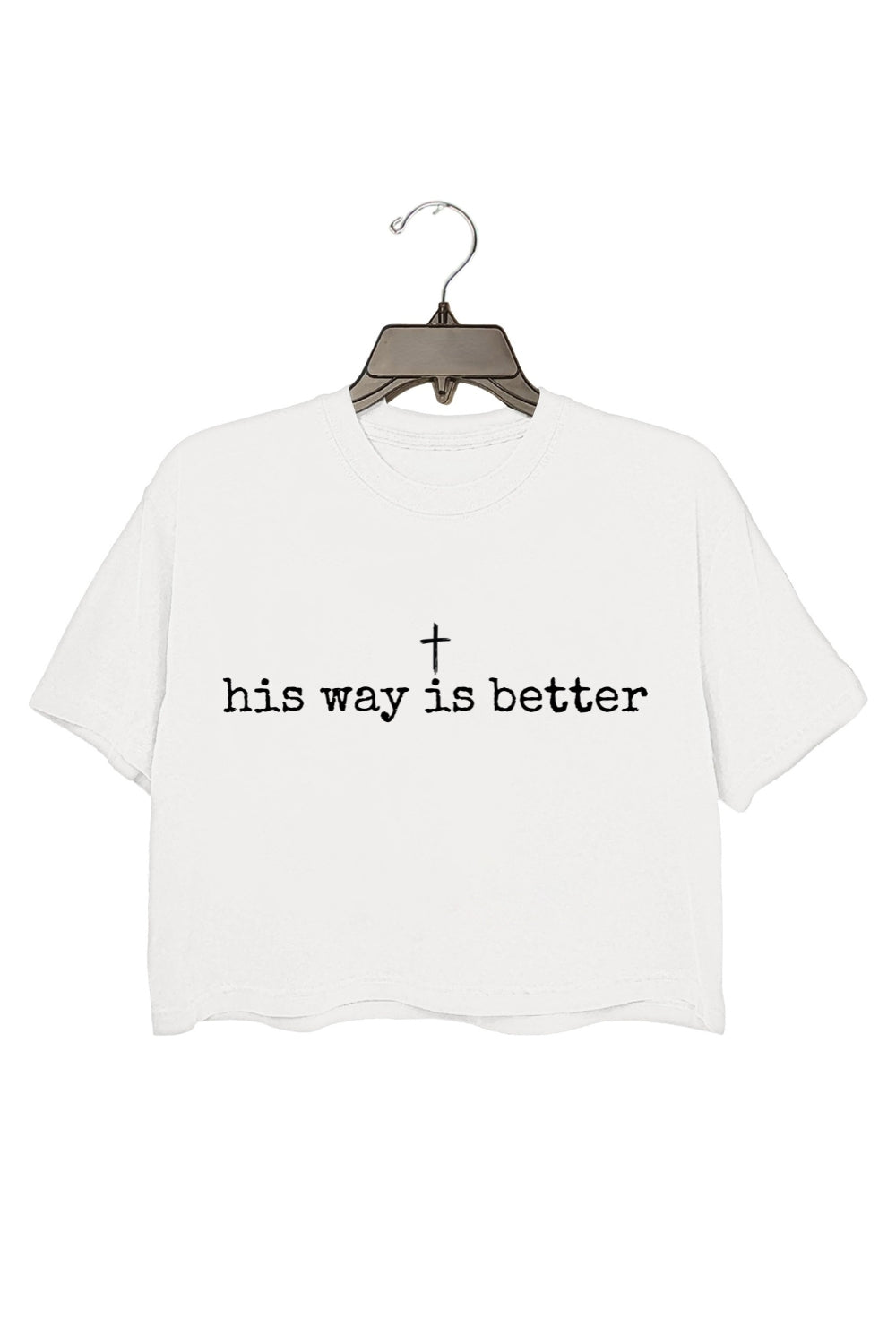 His Way Is Better Christian Crop Top For Women