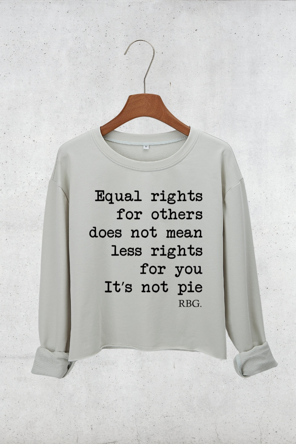 Equal Rights For Others Does Not Mean Less Rights For You Crop Sweatshirt For Women