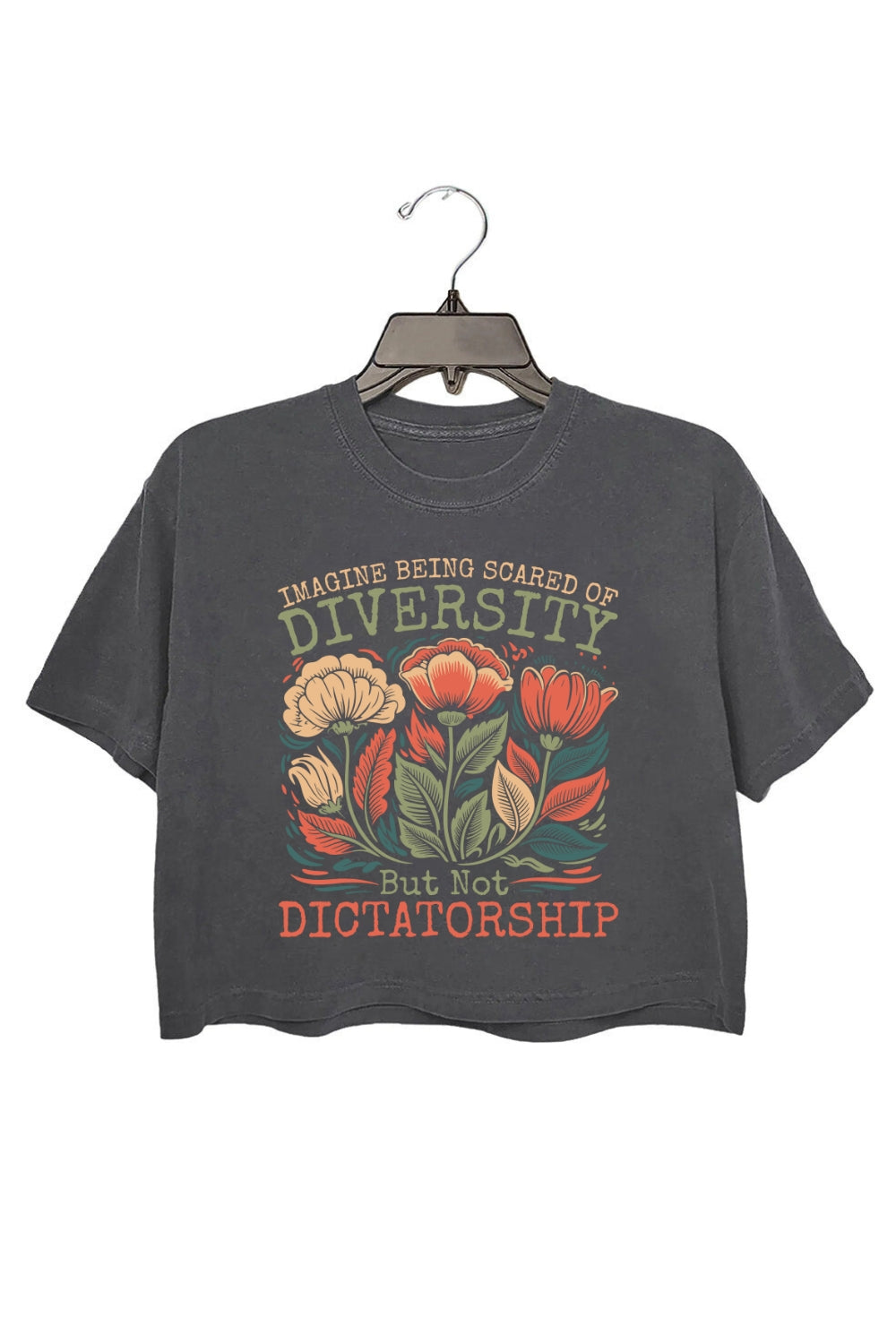 Imagine Being Scared Of Diversity Crop Top For Women