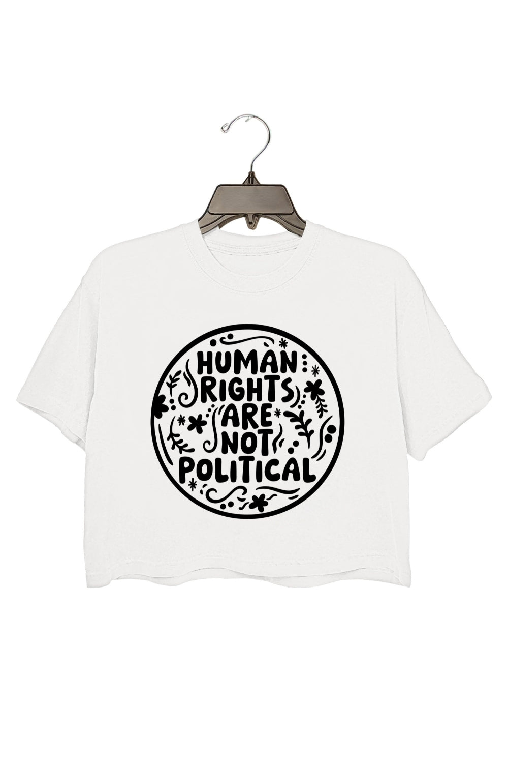 Human Rights Are Not Crop Top For Women
