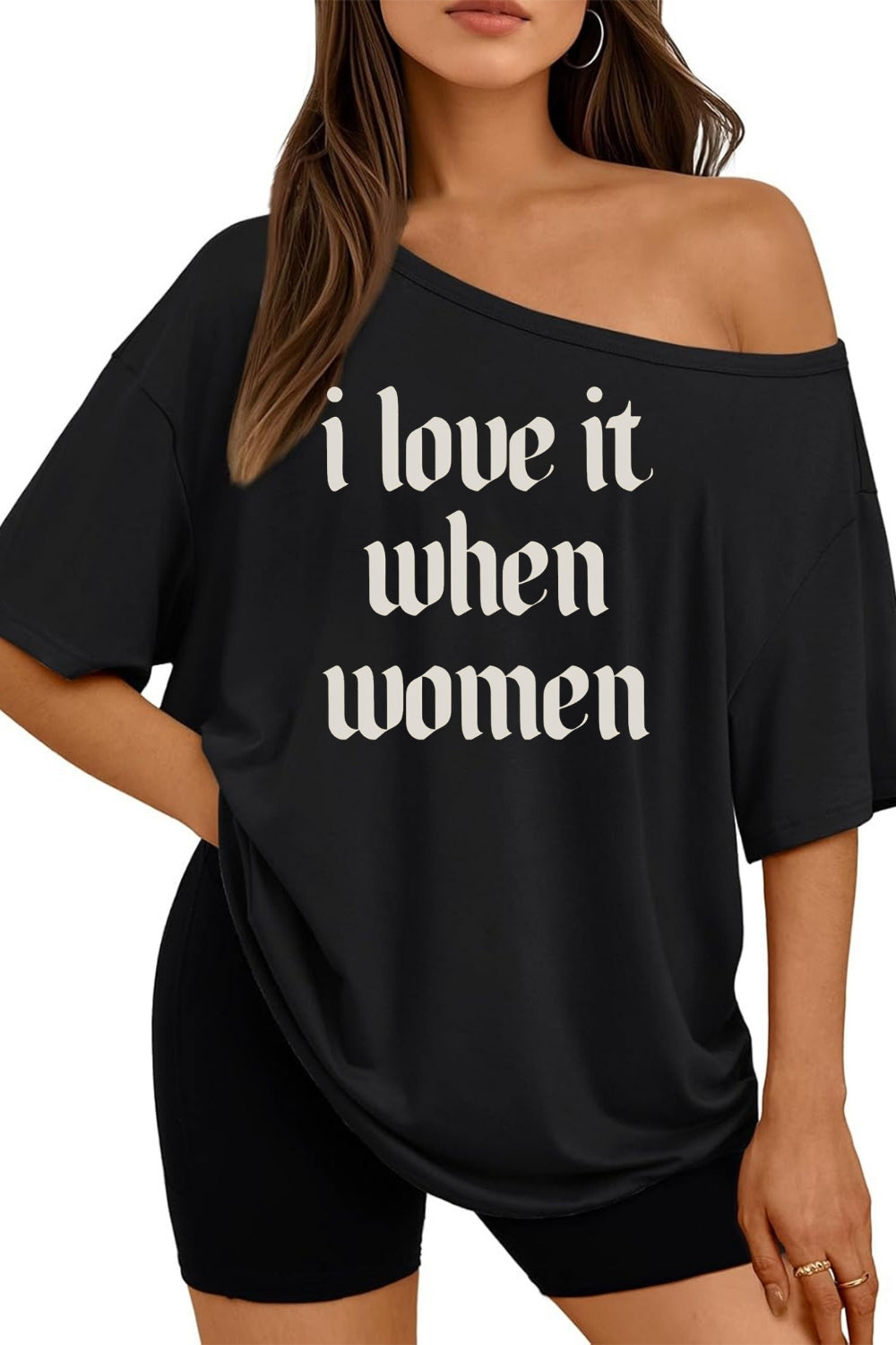 I Love It When Women Off The Shoulder Tee For Women