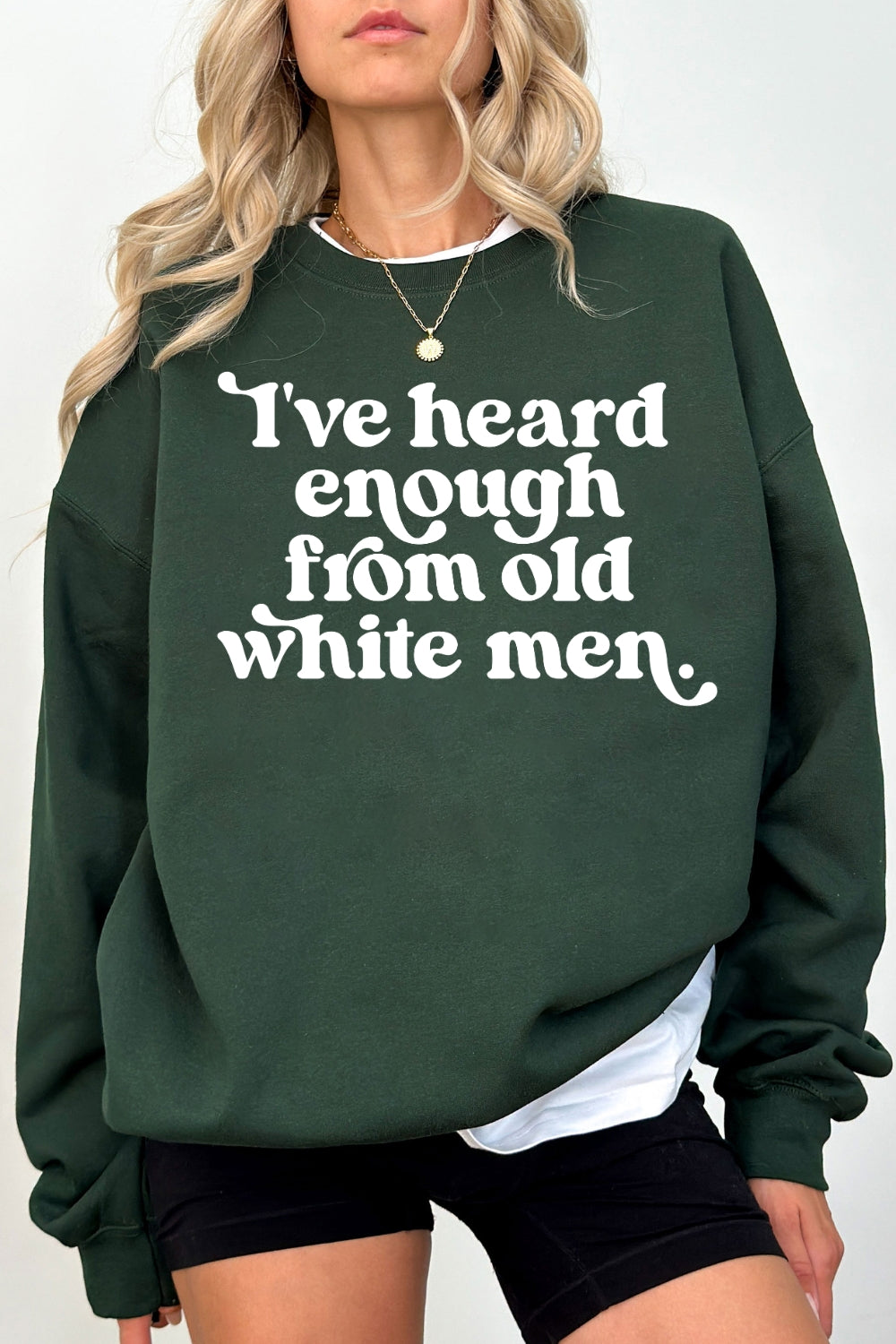I've Heard Enough from Old White Men Retro Sweatshirt For Women