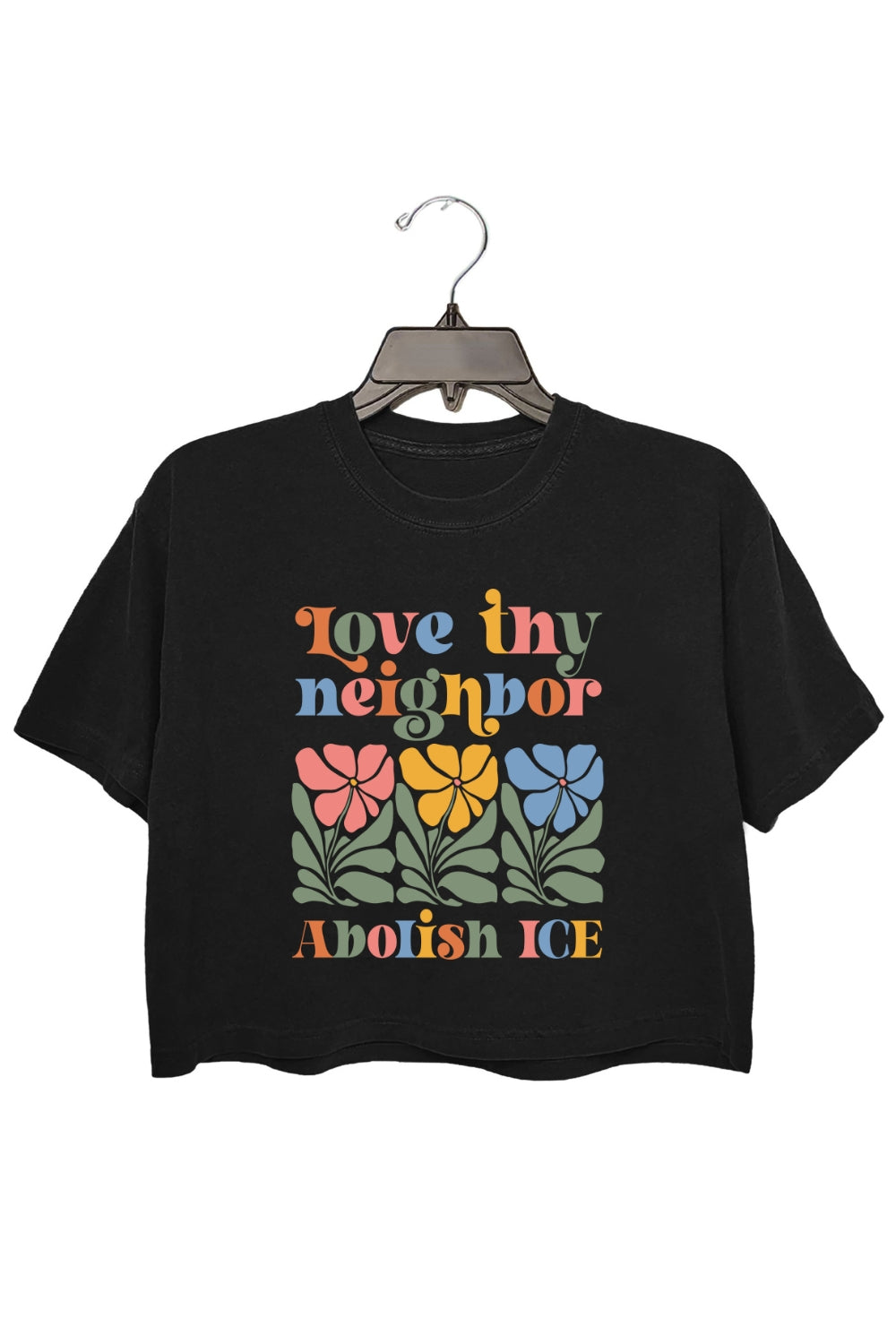 Love Neighbor Abolish Ice Crop Tee For Women