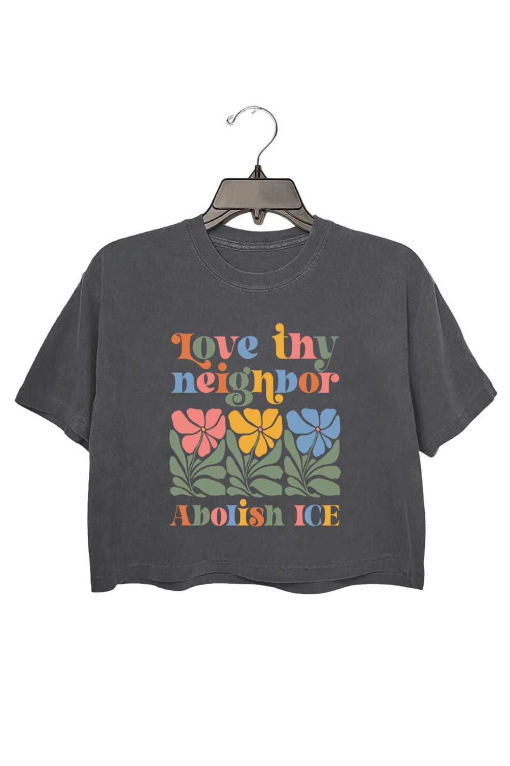 Love Neighbor Abolish Ice Crop Tee For Women