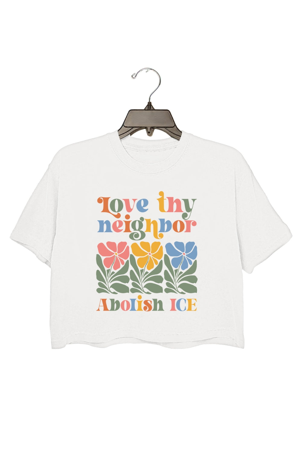 Love Neighbor Abolish Ice Crop Tee For Women