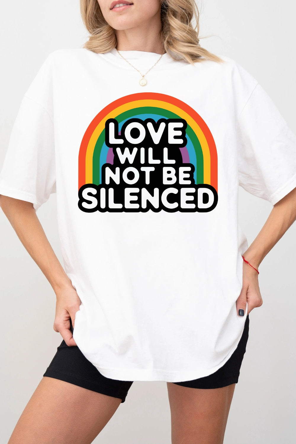 Love Will Not Be Silenced Tee For Women