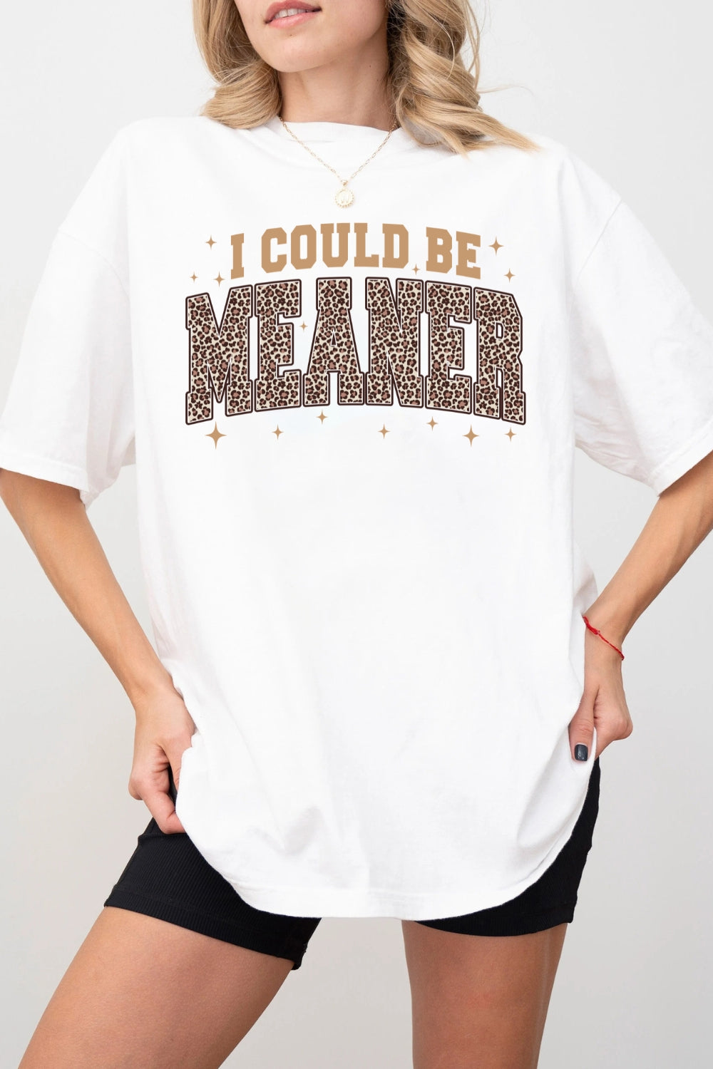 I Could Be Meaner Leopard Tee For Women