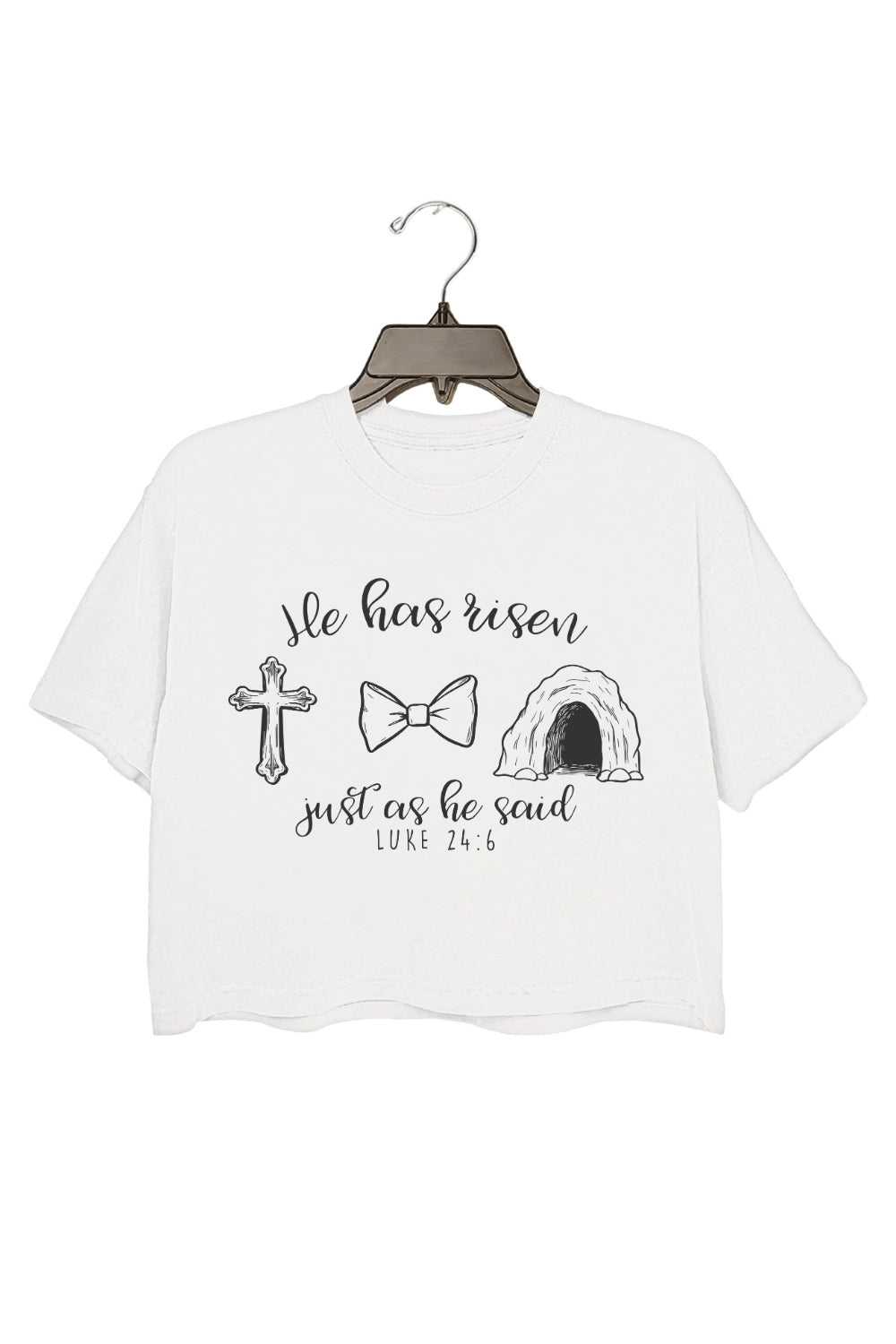 He Has Risen Just As He Said Crop Tee For Women