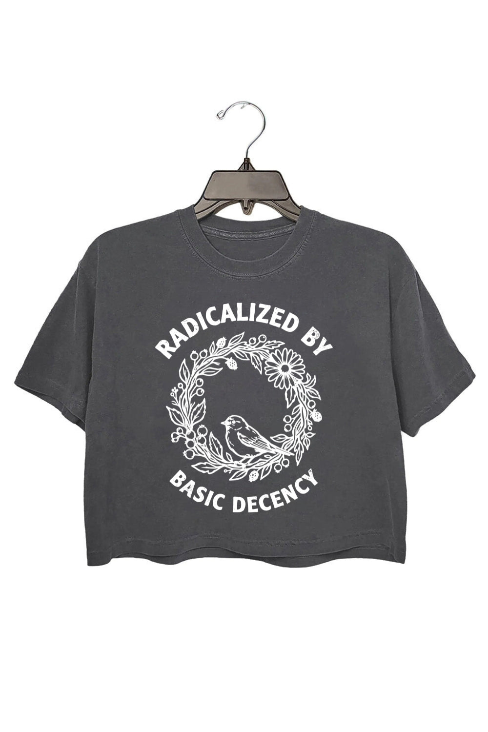 Radicalized By Basic Decency Floral Wreath Crop Tee For Women