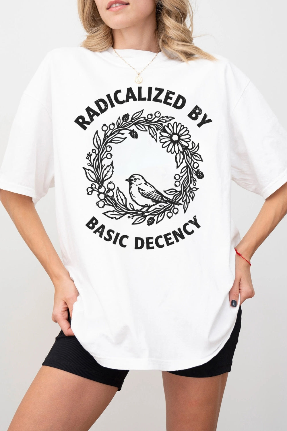 Radicalized By Basic Decency Floral Wreath Tee For Women