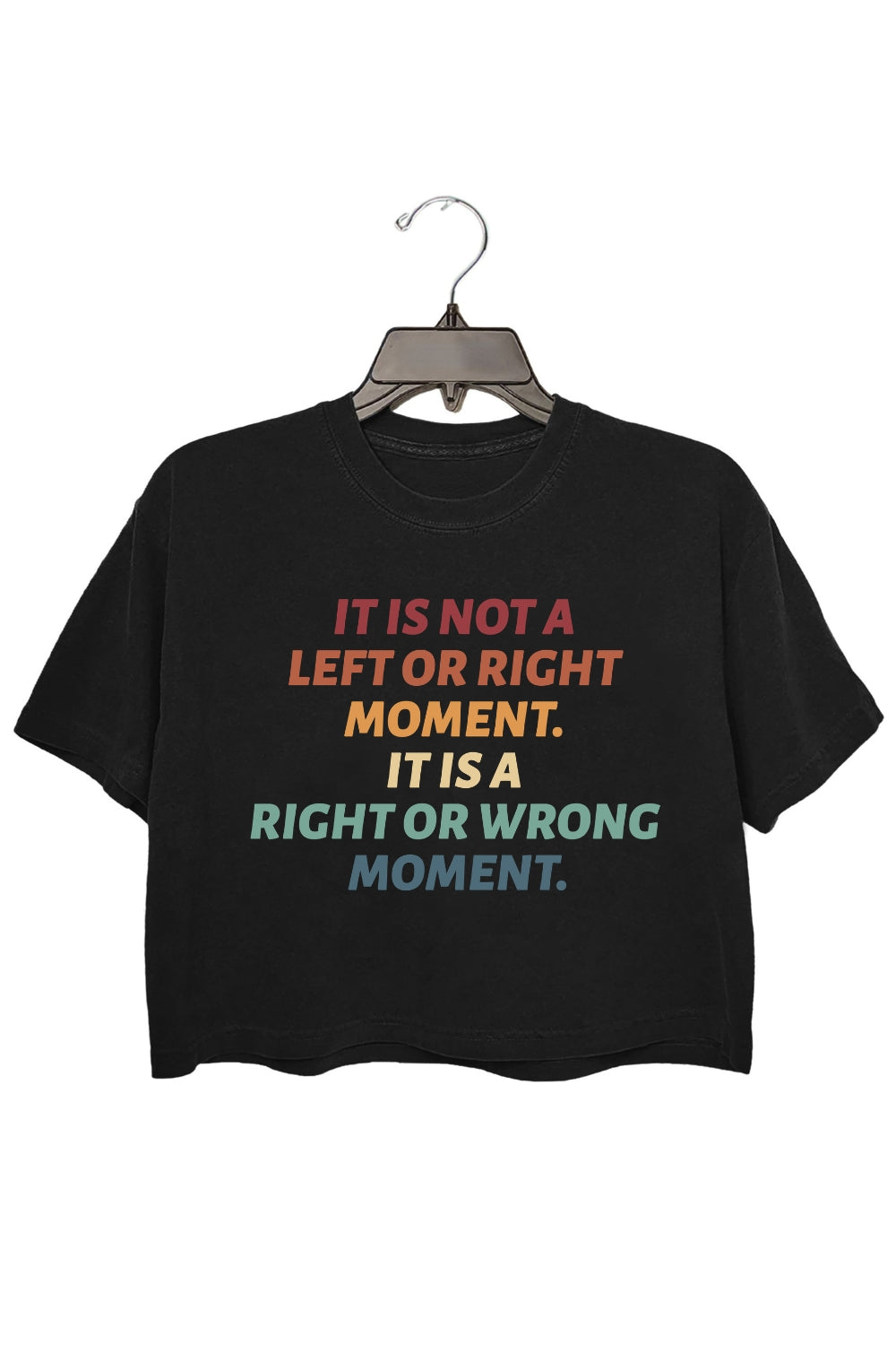 It’s Not Left or Right It’s Right or Wrong Crop Tee For Women