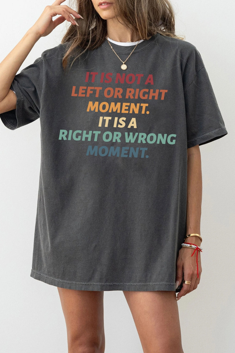 It’s Not Left or Right It’s Right or Wrong Tee For Women
