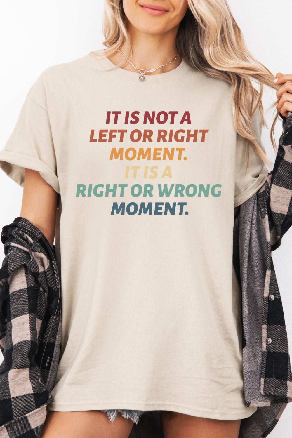 It’s Not Left or Right It’s Right or Wrong Tee For Women