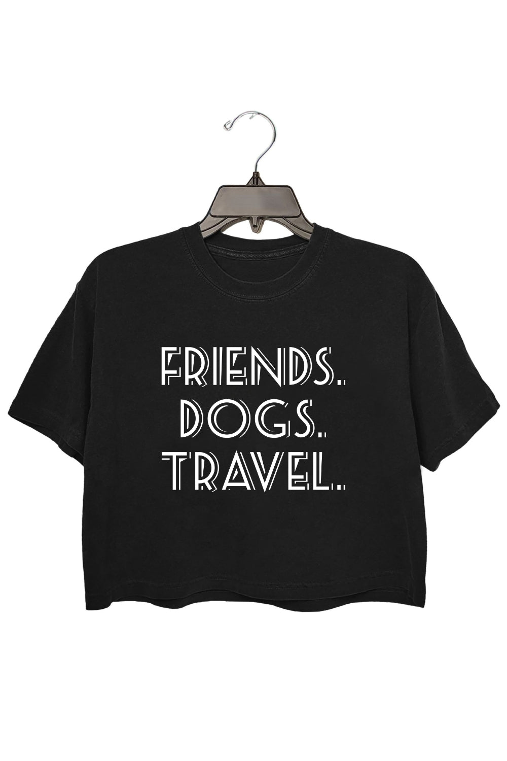 Friends Dogs Travel Funny Crop Tee For Women