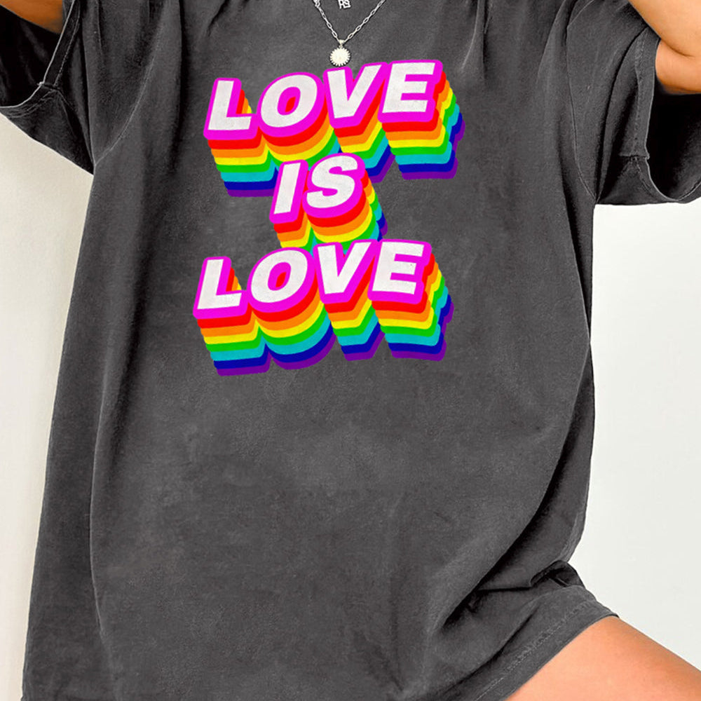 Rainbow LGBT LOVE IS LOVE Tee For Women