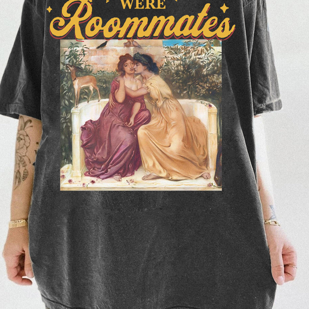 And They Were Roommates Lesbian Pride Tee For Women